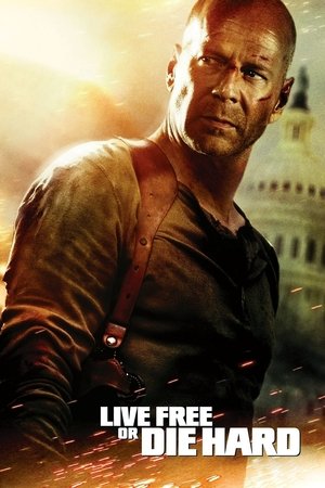 Live Free or Die Hard: 4 (2007)