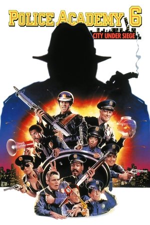 Police Academy: 6  City Under Siege (1989)